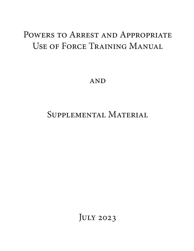 Power to Arrest and Appropriate Use of Force